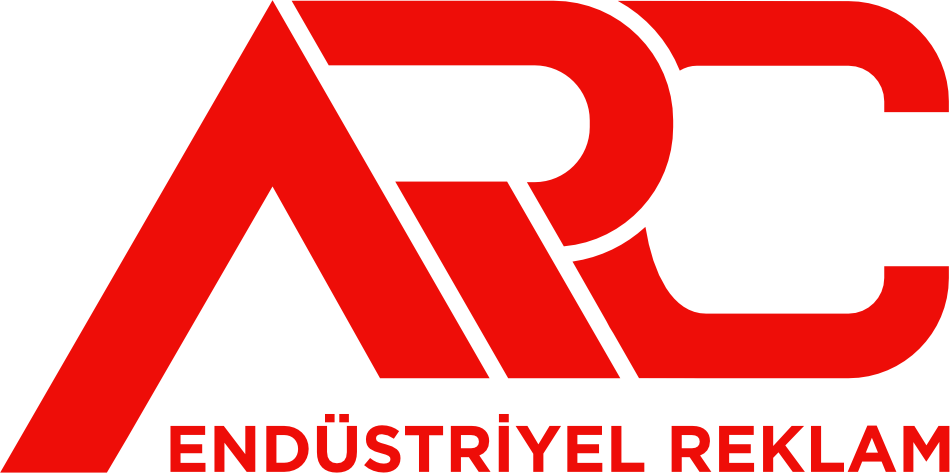 ARC Reklam - Endüstriyel ve Açık Hava Reklam Firması